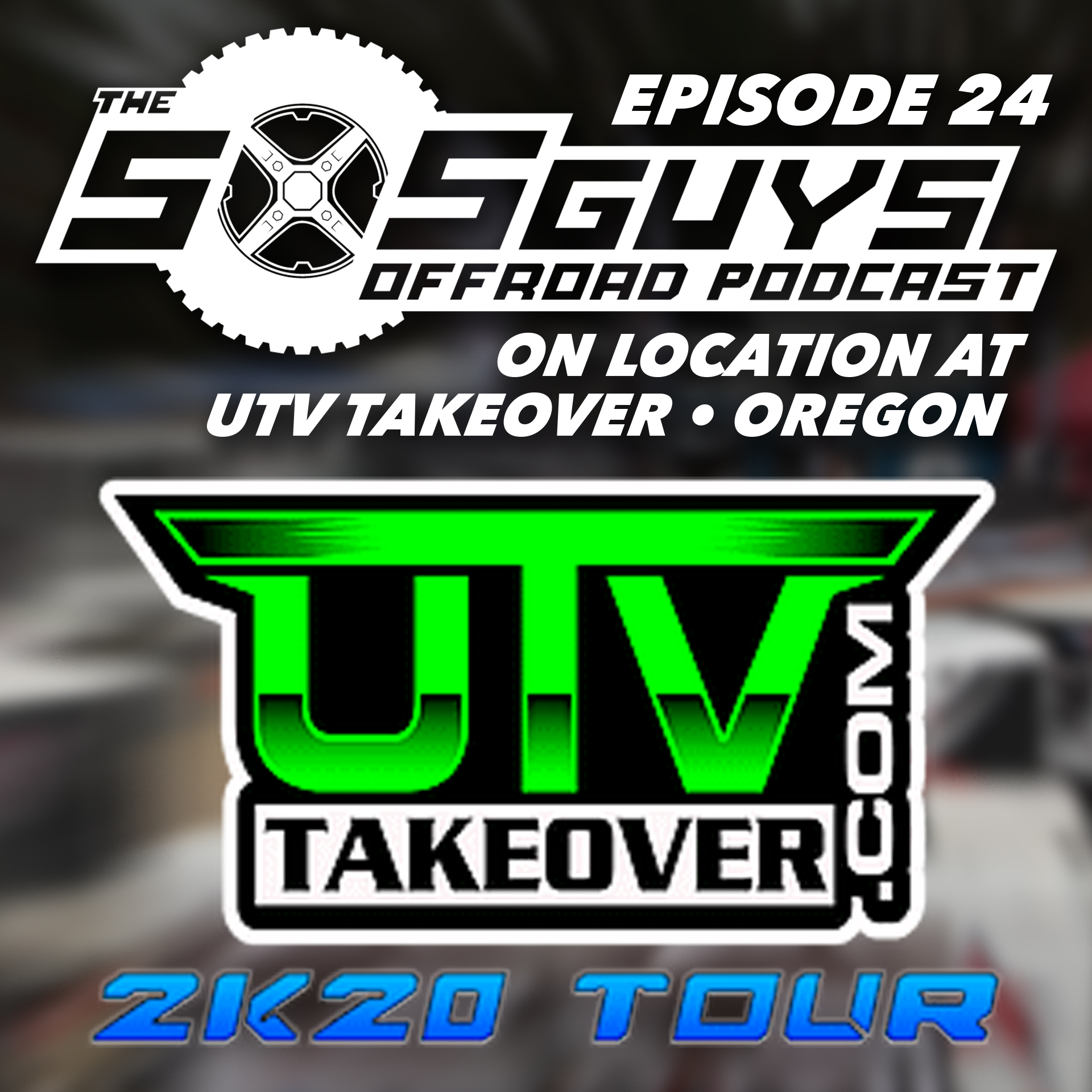 Episode 24 UTV Takeover Coos Bay, OR The SXS Guys