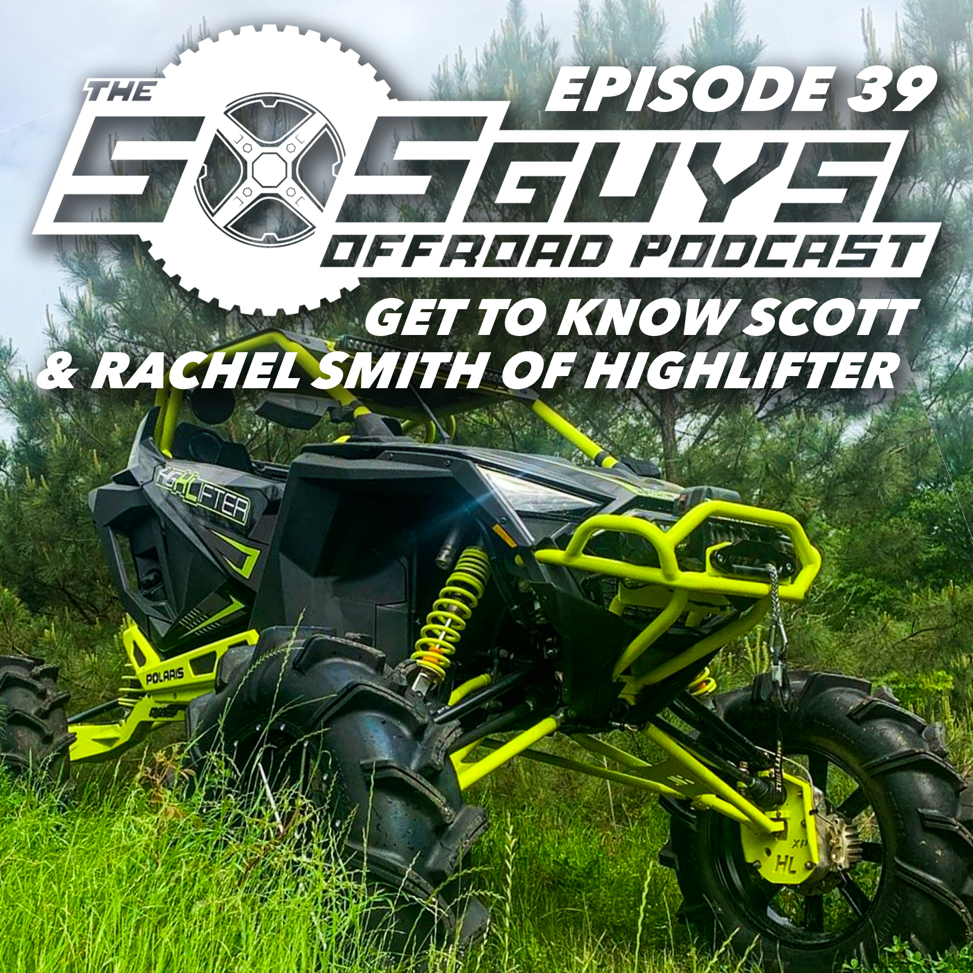 The SXS Guys Offroad Podcast